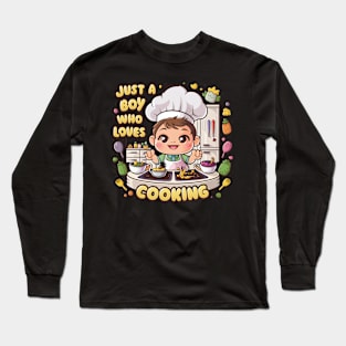 "Just a Boy Who Loves Cooking" - Cartoon Chef Design Long Sleeve T-Shirt